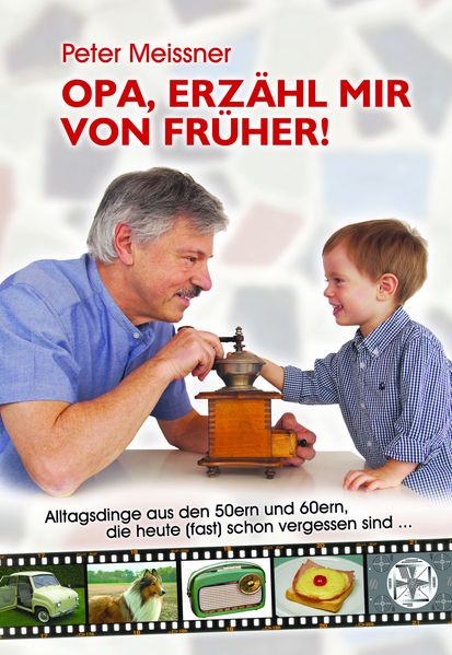 Cover von Opa, erzähl mir von früher!