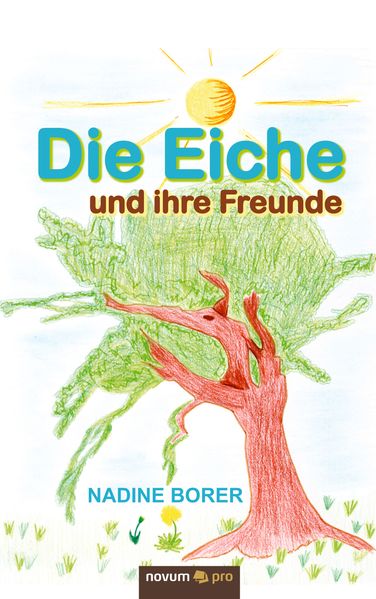 Cover von Die Eiche und ihre Freunde