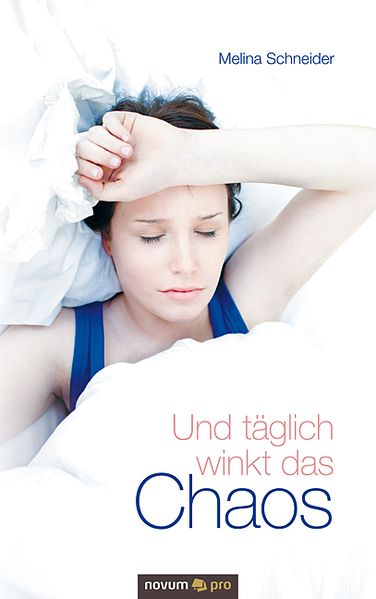 Cover von Und täglich winkt das Chaos