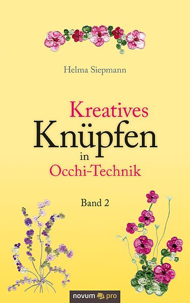 Cover von Kreatives Knüpfen in Occhi-Technik Band 2