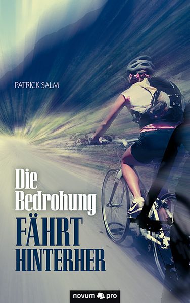 Cover von Die Bedrohung fährt hinterher