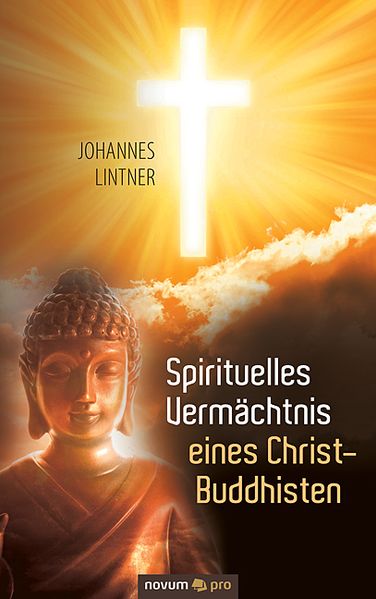 Cover von Spirituelles Vermächtnis eines Christ-Buddhisten