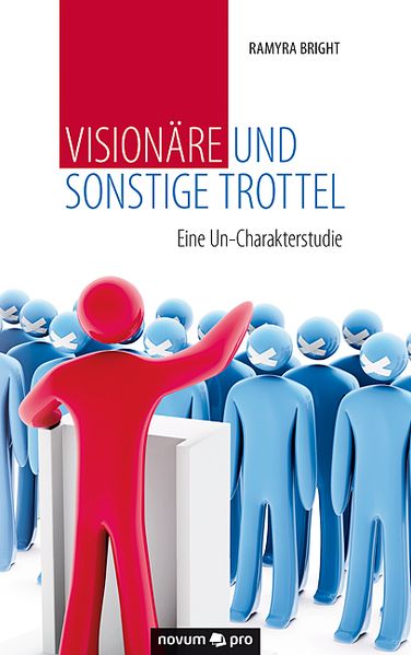 Cover von Visionäre und sonstige Trottel