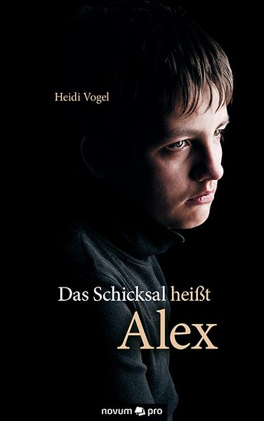Cover von Das Schicksal heißt Alex
