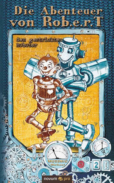 Cover von Die Abenteuer von Rob.e.r.T