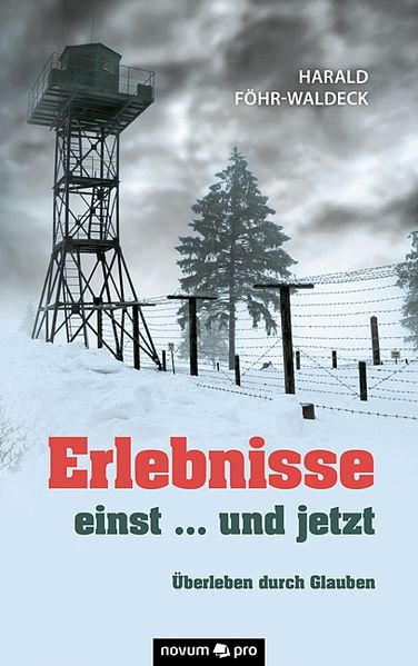 Cover von Erlebnisse einst … und jetzt