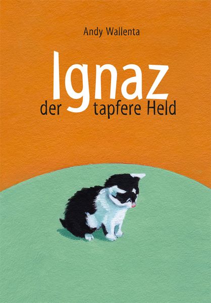 Cover von Ignaz der tapfere Held