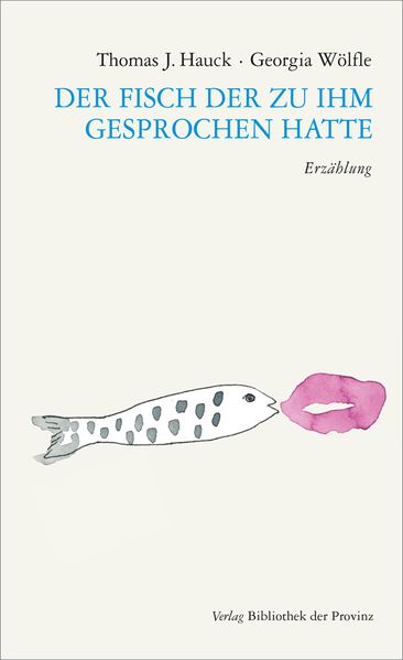 Cover von Der Fisch der zu ihm gesprochen hatte