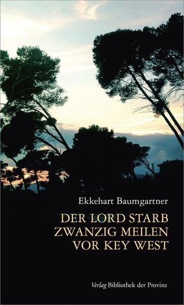 Cover von Der Lord starb zwanzig Meilen vor Key West