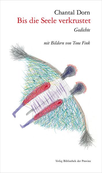 Cover von Bis die Seele verkrustet