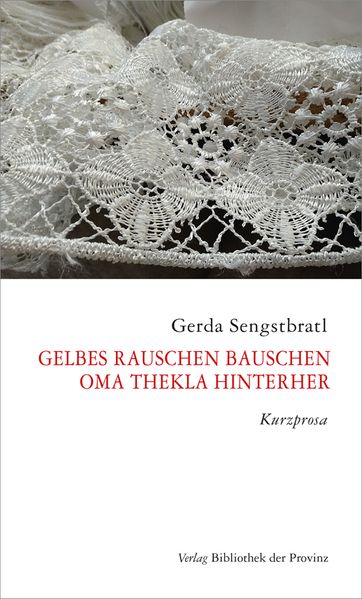 Cover von Gelbes Rauschen Bauschen – Oma Thekla hinterher