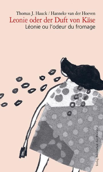 Cover von Leonie oder der Duft von Käse | Léonie ou l’odeur du fromage