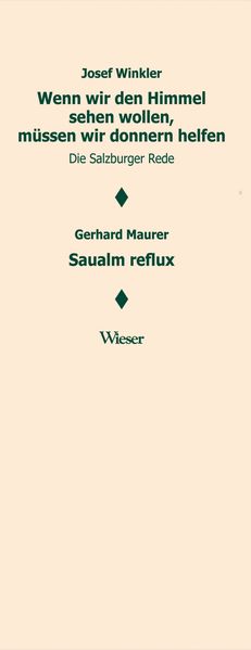 Cover von Wenn wir den Himmel sehen wollen, müssen wir donnern helfen. Salzburger Rede / Saualm reflux