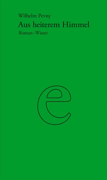 Cover von Gesamtausgabe Wilhelm Pevny / Aus heiterem Himmel