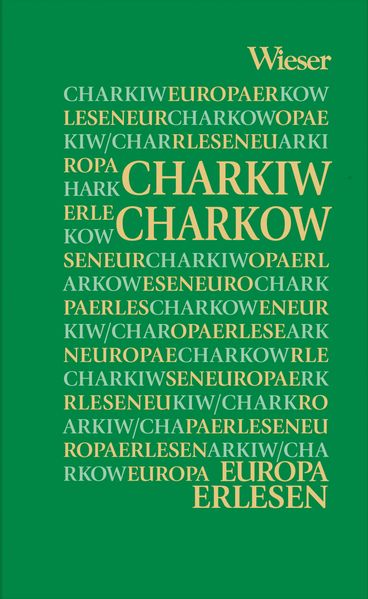 Cover von Europa Erlesen Charkiw / Charkow