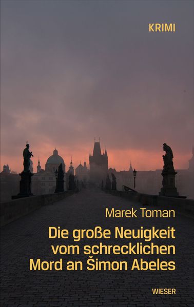 Cover von Die große Neuigkeit vom schrecklichen Mord an Šimon Abeles