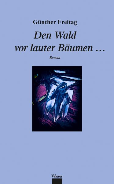 Cover von Den Wald vor lauter Bäumen …