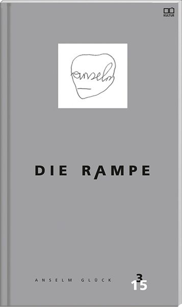 Cover von Die Rampe – Porträtausgabe Anselm Glück 3/2015