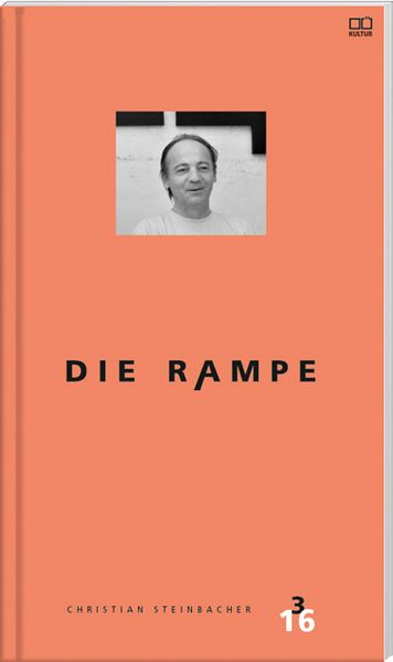 Cover von Die Rampe – Porträtausgabe Christian Steinbacher 3/2016