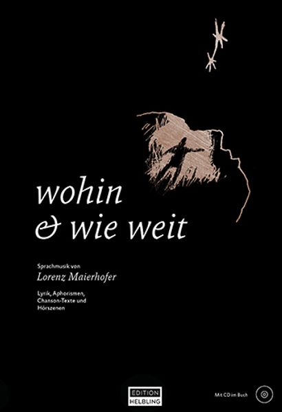 Cover von wohin & wie weit, Lyrik-Band inkl. CD
