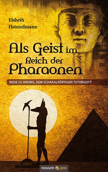 Cover von Als Geist im Reich der Pharaonen
