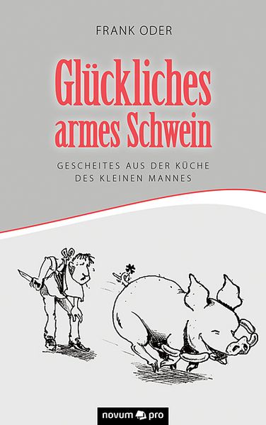 Cover von Glückliches armes Schwein