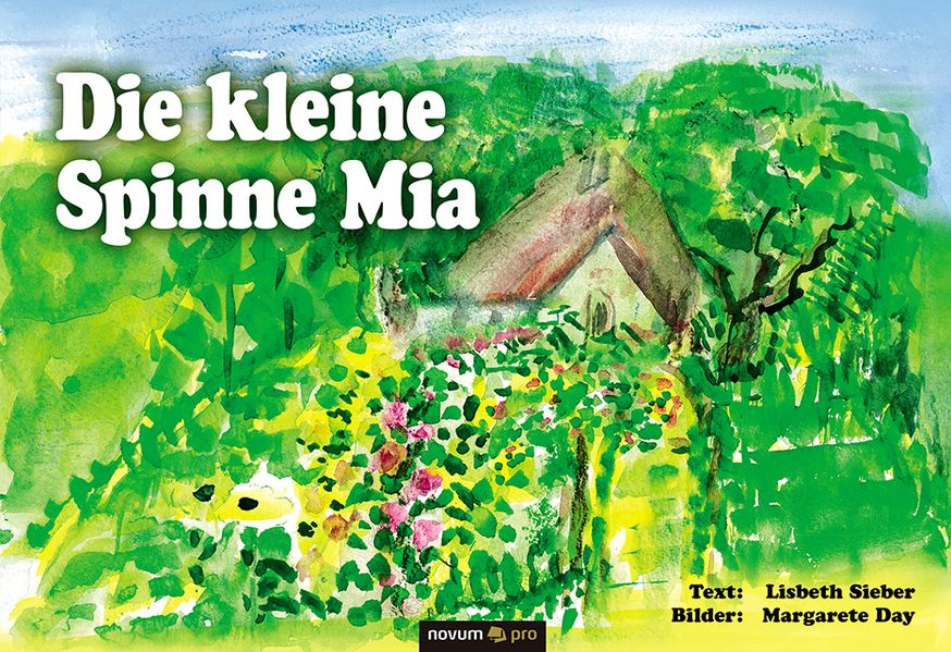 Cover von Die kleine Spinne Mia
