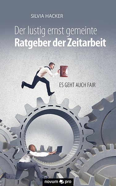 Cover von Der lustig ernst gemeinte Ratgeber der Zeitarbeit