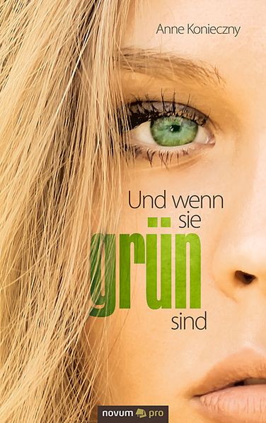 Cover von Und wenn sie grün sind