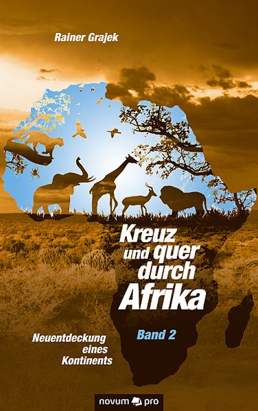 Cover von Kreuz und quer durch Afrika – Band 2