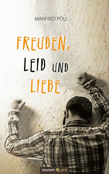 Cover von Freuden, Leid und Liebe