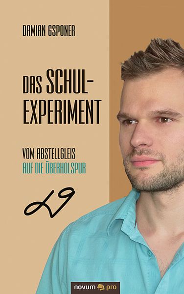 Cover von Das Schulexperiment
