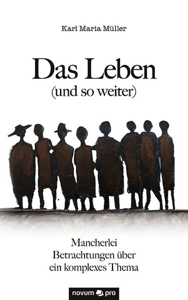 Cover von Das Leben (und so weiter)