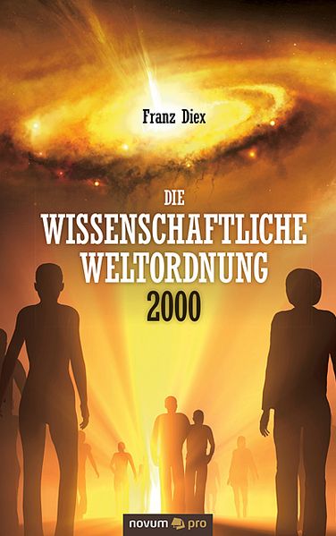 Cover von Die wissenschaftliche Weltordnung 2000