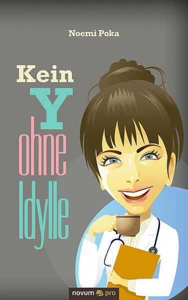 Cover von Kein Y ohne Idylle