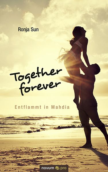 Cover von Together forever – Entflammt in Mahdia
