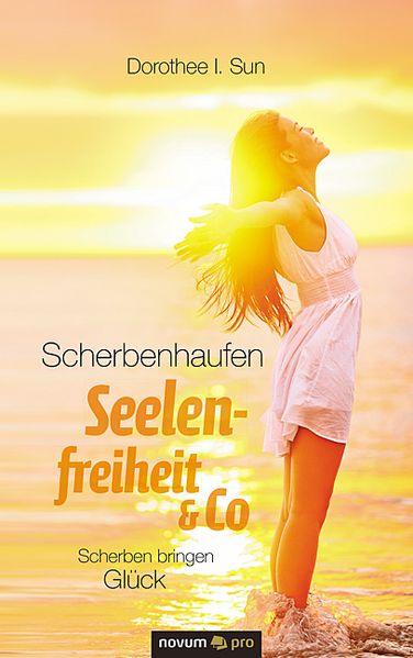 Cover von Scherbenhaufen Seelenfreiheit & Co