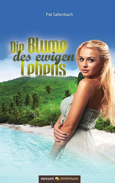 Cover von Die Blume des ewigen Lebens