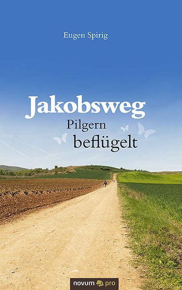 Cover von Jakobsweg – Pilgern beflügelt