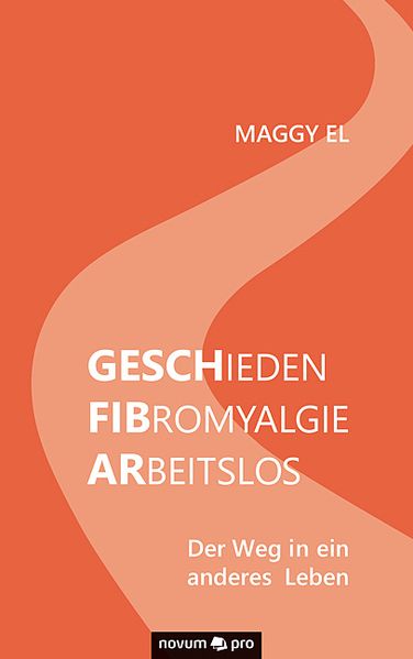 Cover von Gesch-FIB-Ar/Geschieden – Fibromyalgie – Arbeitslos