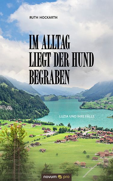 Cover von Im Alltag liegt der Hund begraben