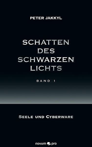 Cover von Schatten des schwarzen Lichts (Band 1)