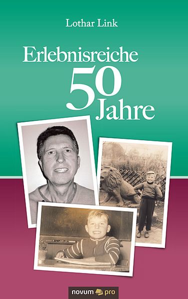 Cover von Erlebnisreiche 50 Jahre