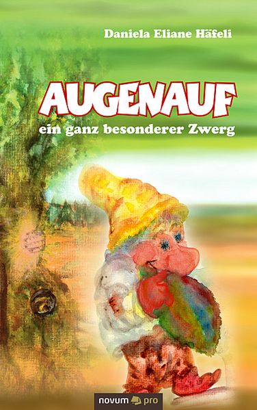 Cover von Augenauf – ein ganz besonderer Zwerg