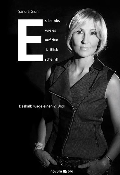Cover von Es ist nie, wie es auf den 1. Blick scheint!