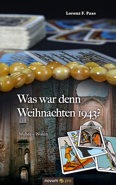 Cover von Was war denn Weihnachten 1943?