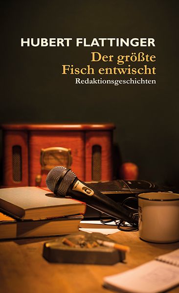 Cover von Der größte Fisch entwischt