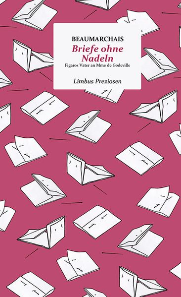Cover von Briefe ohne Nadeln: Figaros Vater an Mme de Godeville