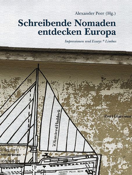 Cover von Schreibende Nomaden entdecken Europa
