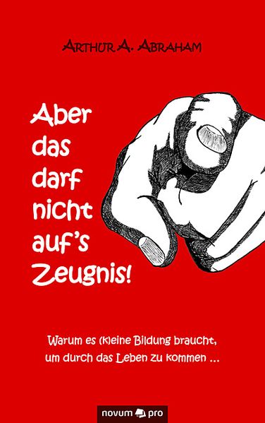 Cover von Aber das darf nicht auf‘s Zeugnis!